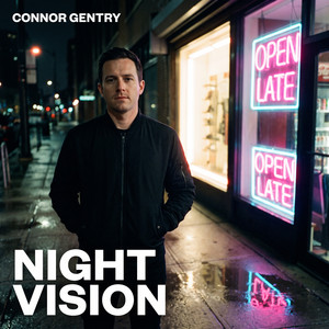 Night Vision by Connor Gentry
