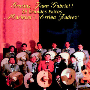 Mariachi Arriba Juárez - Amor Eterno