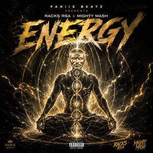 ENERGY by PAR!!S BEATZ, Racks Rsa, MIGHTY MASH