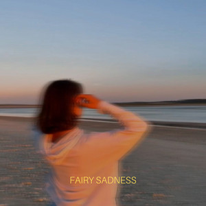 Fairy Sadness