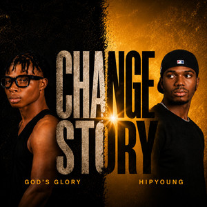Change Story by Hipyoung, God's Glory