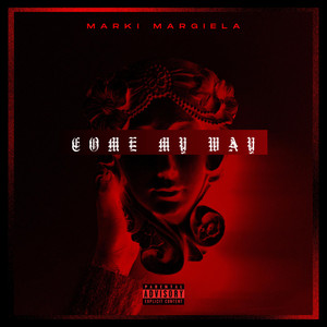 Come My Way by Marki Margiela