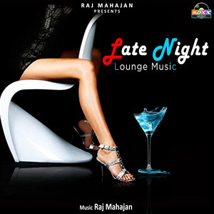 Late Night Lounge Music