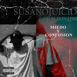 Miedo y Confusion by Susanojuicio