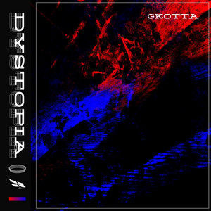 DYSTOPIA by GKOTTA