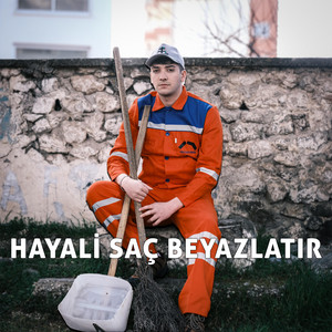 Hayali Saç Beyazlatır by Doğukan Özerkan