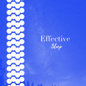 # 1 Album: Effective Sleep album