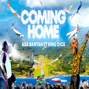 Coming Home by Asa Bantan, King Dice