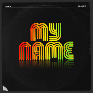 My Name by Shea Couleé