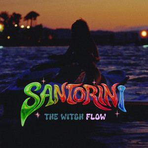 The Witch Flow - Santorini