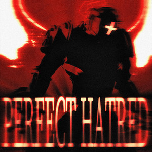 PERFECT HATRED - CenturySound Remix by Zxnithlifts, CenturySound