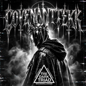 COVENANTTEKK by LXSTURY, KXWVCH, KENJI DEXTER