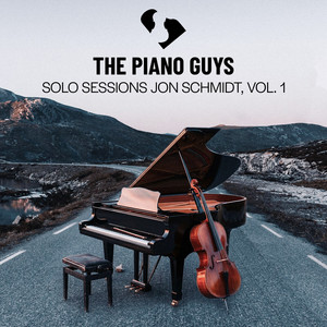album cover: The Piano Guys Solo Sessions: Jon Schmidt, Vol. 1