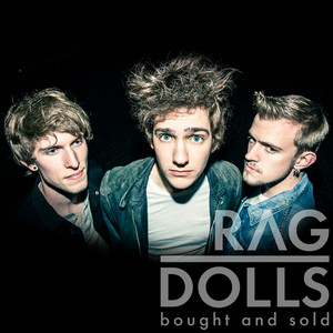 Bought and Sold by Ragdolls