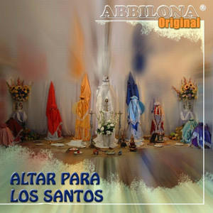 Grupo Abbilona - Bendíceme Babalú Aye