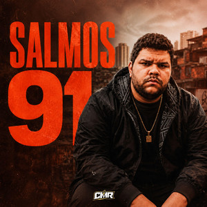 Salmos 91 by Cristo Move Rap