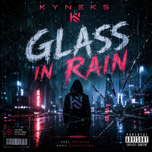 Glass in Rain by KYNEKS