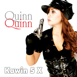 Kawin 5 Kali by Quinn Quinn