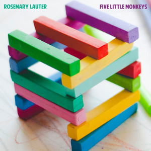 Five Little Monkeys by Rosemary Lauter