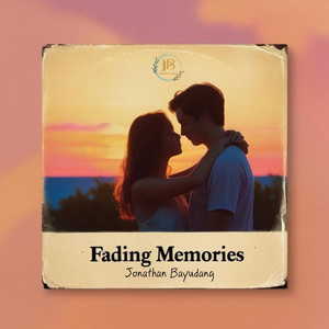Fading Memories
