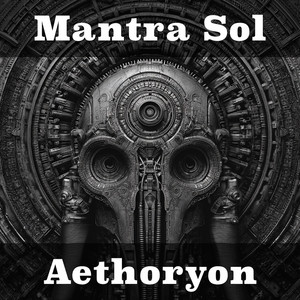 Mantra Sol by Aethoryon