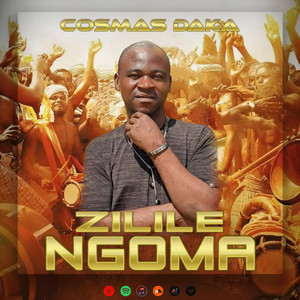 Cosmas Daka - Zilile Ngoma