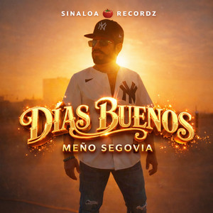 Meño Segovia - Días Buenos
