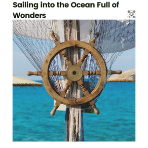 Sailing into the Ocean Full of Wonders album