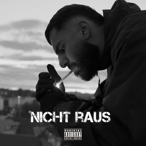 Nicht raus