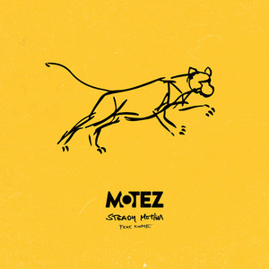 Steady Motion (feat. KWAYE) by Motez, KWAYE
