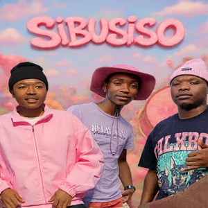 Sibusiso by Djy 2'tech, Ghezo, Lebedi