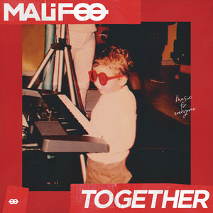Together - Radio Edit by Malifoo