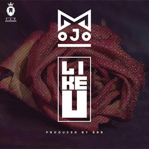 Like U by Mojo