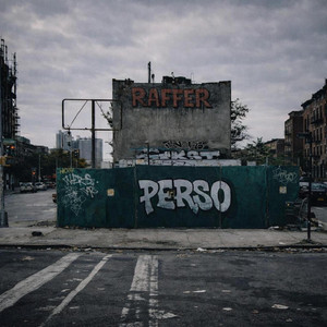 PERSO by RAFFER