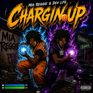 Chargin' Up by MIA Reggie, devLfg