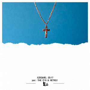 Ezequiel 25:17 by The P!9, retroboomin