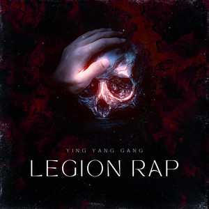 LEGION RAP by Ying Yang Gang