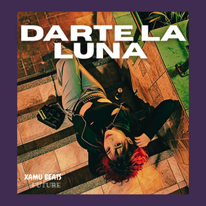 Darte La Luna by Xamu Beats