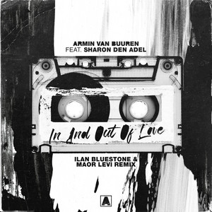 In And Out Of Love - ilan Bluestone & Maor Levi Remix by Ilan Bluestone cover art