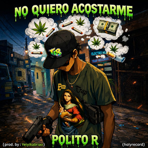 No quiero acostarme by Andirito lowkeyy