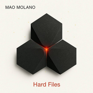 Hard Files - Original Mix by Mao Molano