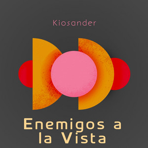 Enemigos a la Vista by Kiosander