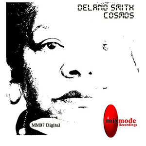 Cosmos - Original Mix by Delano Smith cover art