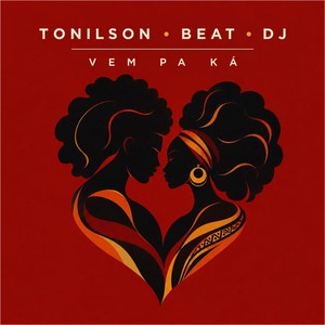 Vem Pa Ká - Remix by Tonilson Beat Dj