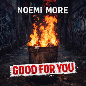 Good For You by Noemi More
