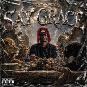 Say Grace by Shygod, Cease Yphrsa