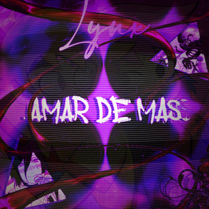 Amar de más by Lynx