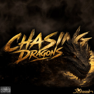 Chasing Dragons by Jokah