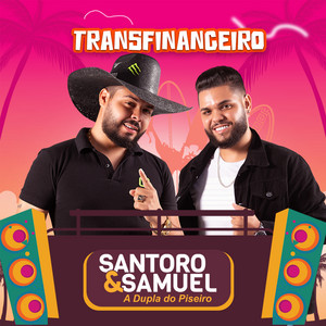 Santoro e Samuel - Transfinanceiro