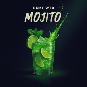 Mojito by Remy WTB